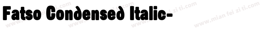Fatso Condensed Italic字体转换